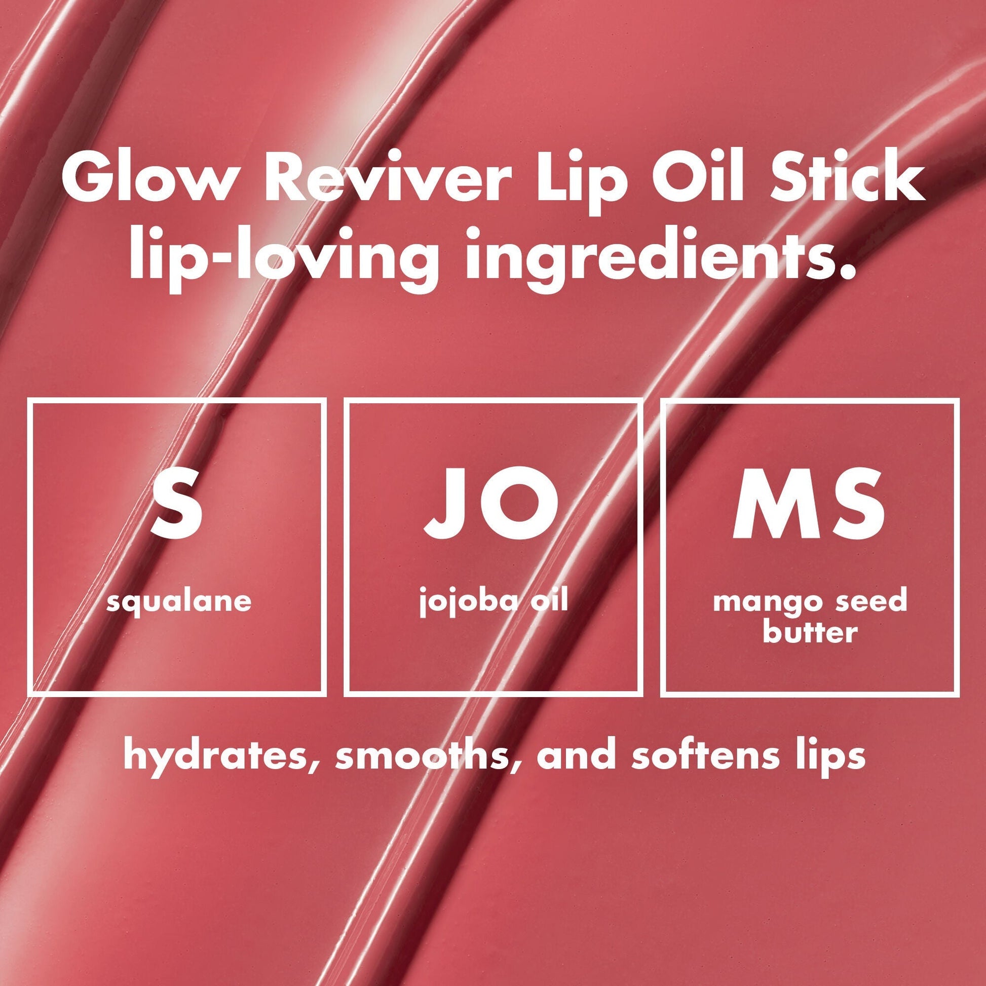 glow-reviver-lip-oil-stick-t9 0226_EDU_GRLipOilStick_Ingredients_8d407fe5-75fc-4ac2-84c8-b3e9303f05f8.jpg