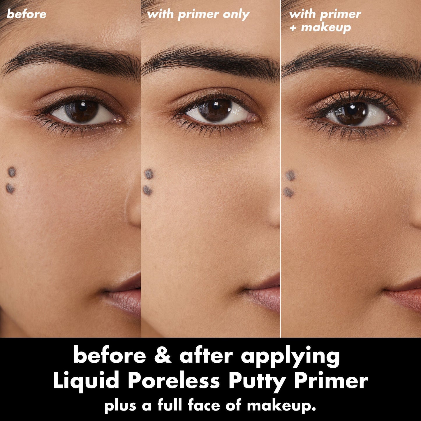 liquid-poreless-putty-primer-x5 0326_EDU_LiquidPorelessPuttyPrimer_BA_TRIPTYCH_Sanzeda.jpg