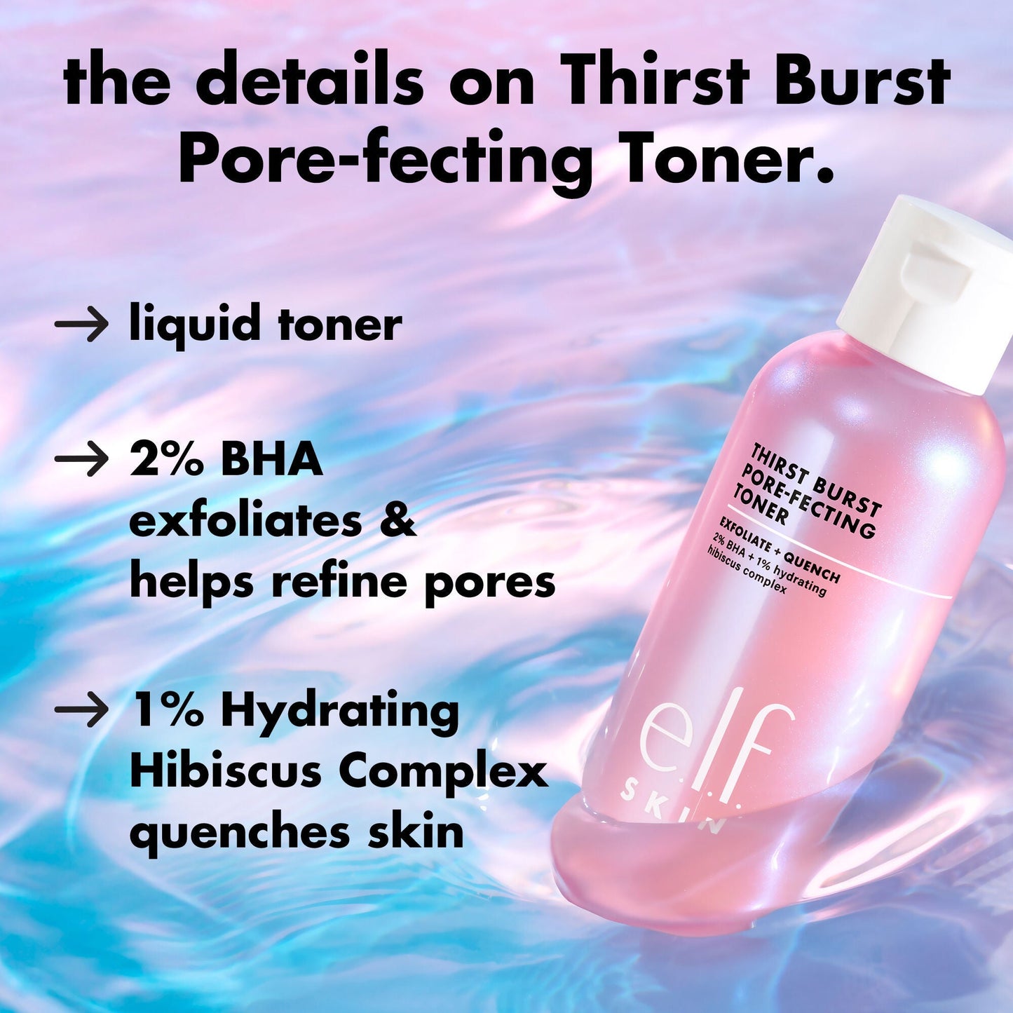 thirst-burst-pore-fecting-toner-w6 0326_EDU_THIRSTBURSTTONER_Details.jpg