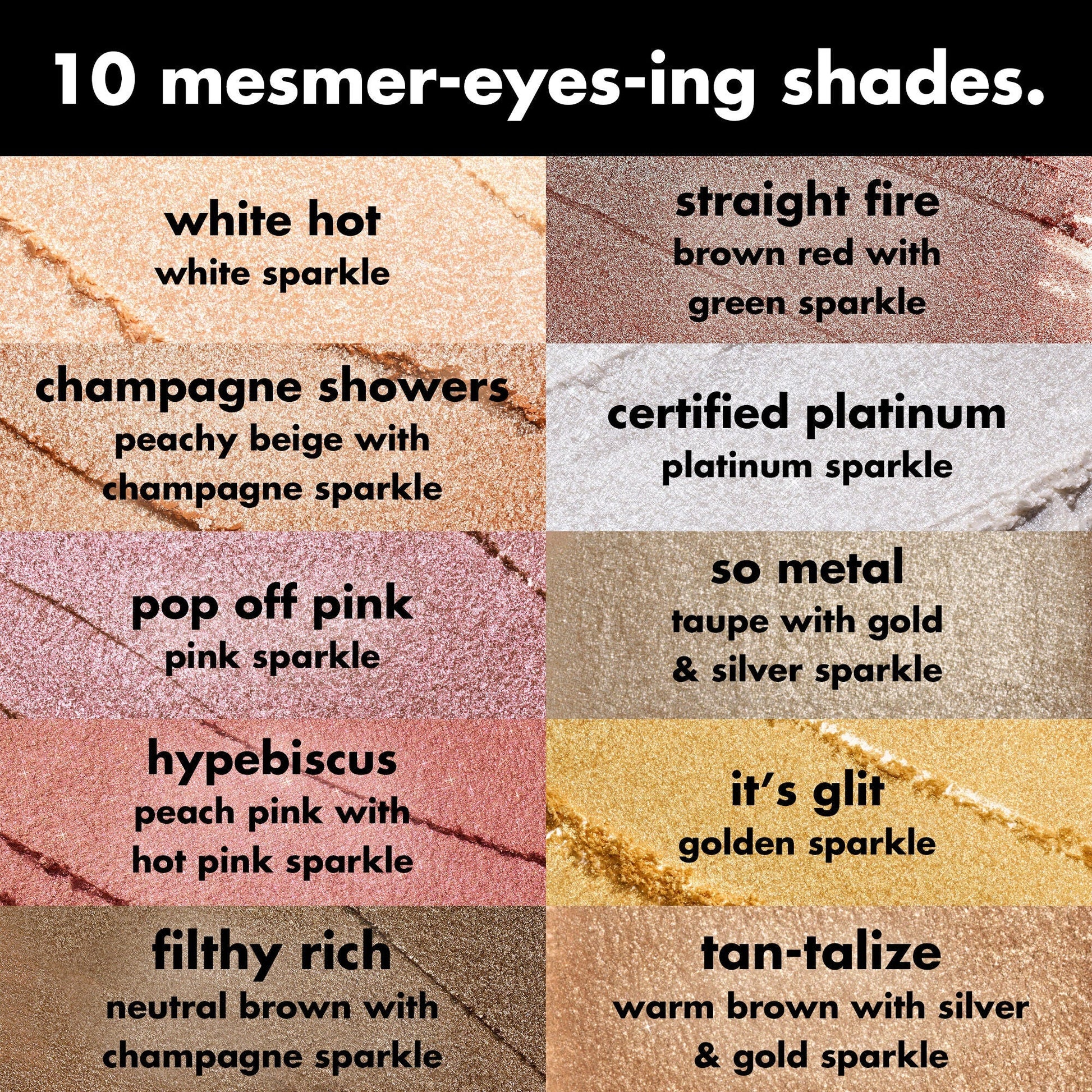 fine-as-fleck-glitter-eyeshadow-e0 0426_EDU_FineAsFleckGlitterEyeshadow_Shades_a07320f2-c485-4bd7-8b95-97a190321f0c.jpg