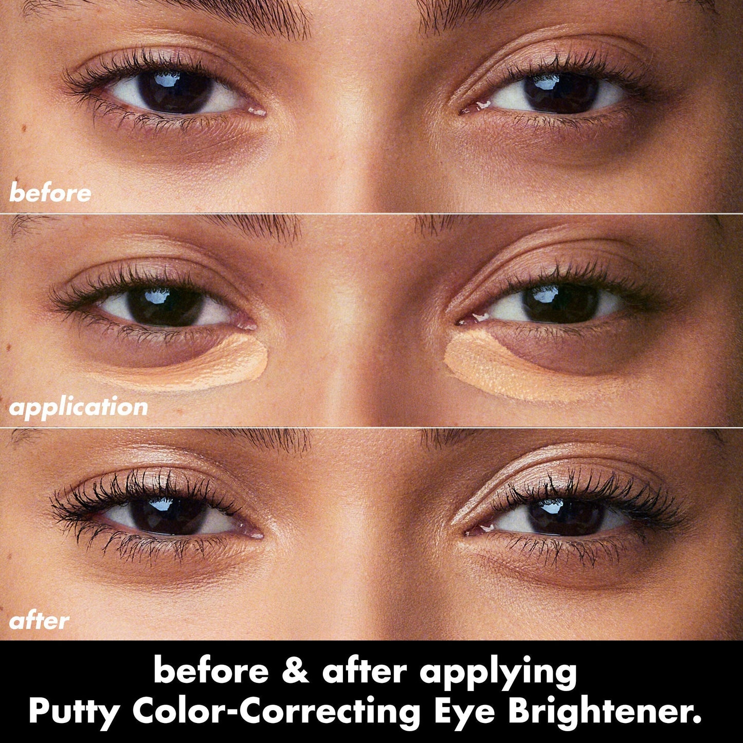 putty-color-correcting-eye-brightener-y0 0426_EDU_PuttyColorCorrectingEyeBrightener_BA_dcb4dc5f-7cb2-49db-8516-e40e9308d2af.jpg