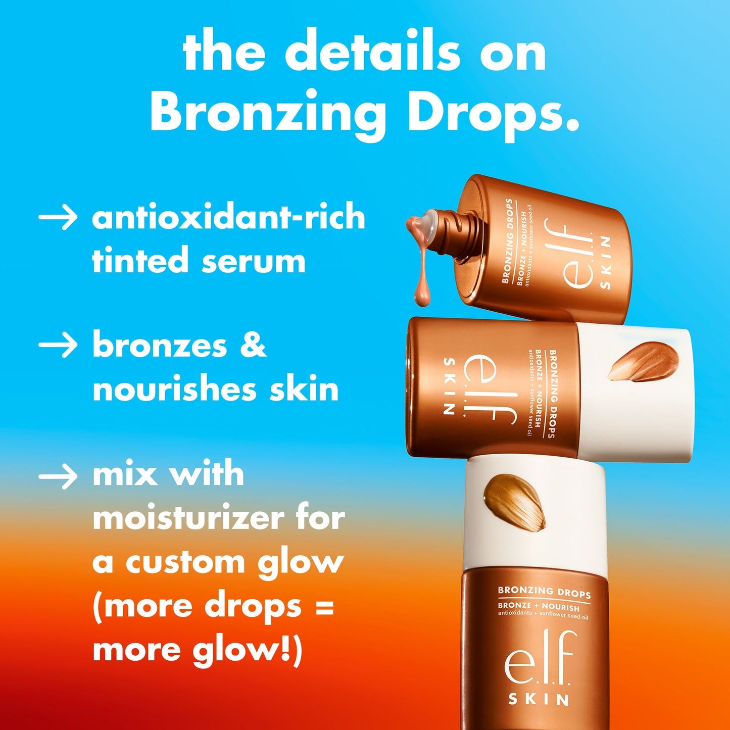 bronzing-drops-s8 1225_EDU_BRONZINGDROPS_DETAILS_d7ba0ac2-685d-4069-8ac3-3088b89d9a7c.jpg